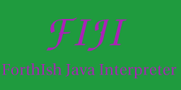 FIJI ForthIsh Java Interpreter